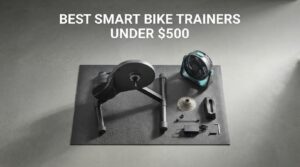 best smart bike trainers under $500