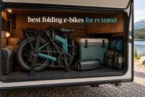 best folding e-bikes for rv travel